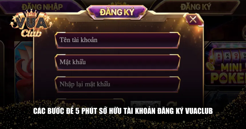 Quy trình đăng ký Vuaclub vô cùng dễ dàng