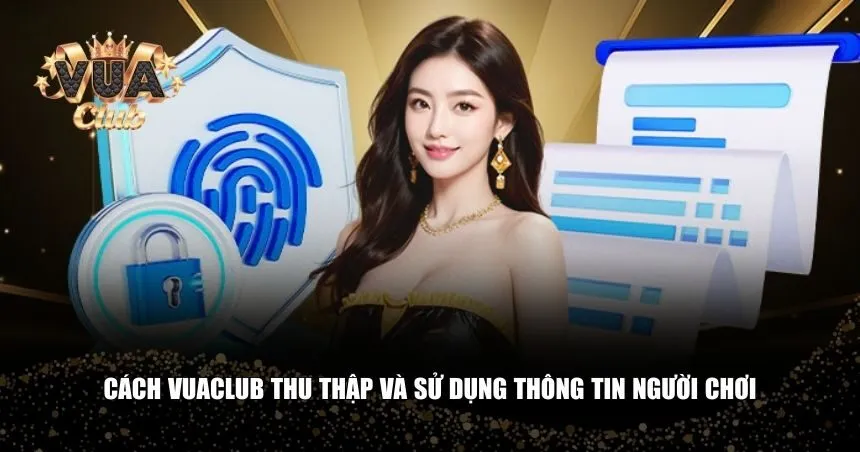 Vuaclub luôn công khai và minh bạch trong chính sách bảo mật