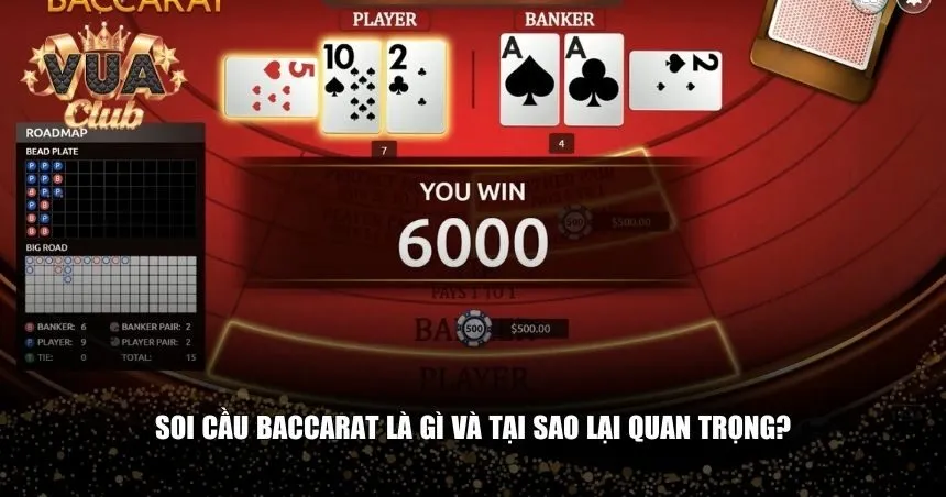 Người chơi cần hiểu bản chất của việc soi cầu Baccarat