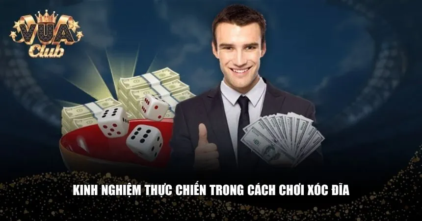 Bí quyết riêng để tăng khả năng chiến thắng trong cách chơi xóc đĩa