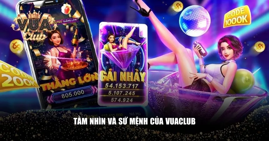 Tầm nhìn và sứ mệnh của Vuaclub