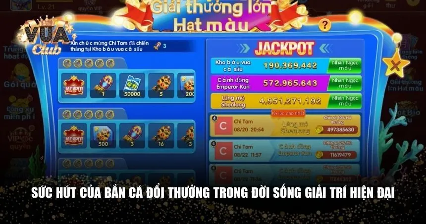 Sức hút của bắn cá đổi thưởng trong đời sống giải trí hiện đại